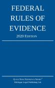 Federal Rules Of Evidence; 2020 Edition
