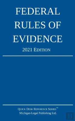 Bertrand.pt - Federal Rules Of Evidence  2021 Edition: