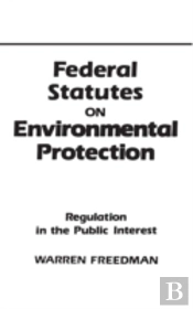 Federal Statutes On Environmental Protection