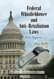 Federal Whistleblower & Anti-Retaliation Laws