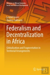 Federalism And Decentralization In Africa