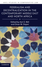 Federalism And Decentralization In The Contemporary Middle East And North Africa