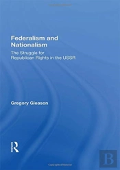 Federalism And Nationalism