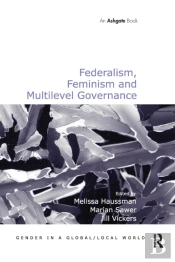 Federalism, Feminism And Multilevel Governance