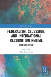 Federalism, Secession, And International Recognition Regime