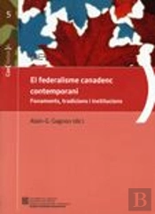 Federalisme Canadenc Contemporani. Fonaments
