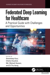Federated Deep Learning For Healthcare