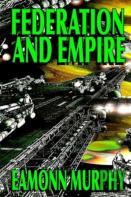 Federation And Empire