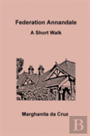 Federation Annandale: A Short Walk