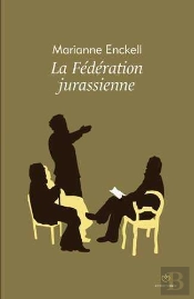 Fédération Jurassienne (La)
