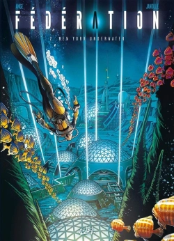 Bertrand.pt - Fédération Tome 2 : New York Underwater