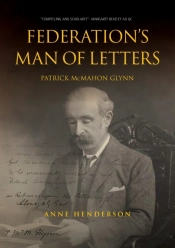 Federation'S Man Of Letters Patrick Mcmahon Glynn