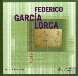 Bertrand.pt - Federico García, Lorca Poète De La Ligne