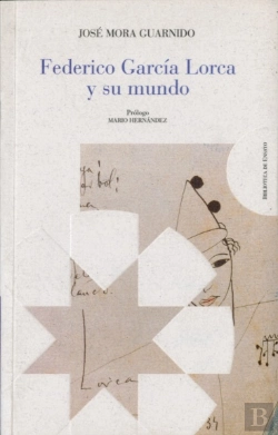 Bertrand.pt - Federico Garcia Lorca Y Su Mundo