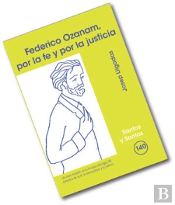 Bertrand.pt - Federico Ozanam, Por La Fe Y La Justicia