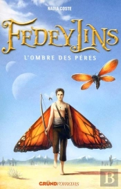 Fedeylins T.4 - L'Ombre Des Peres
