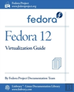 Bertrand.pt - Fedora 12 Virtualization Guide