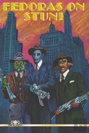 Fedoras On Stun!