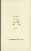 Fedra / Ester / Atália