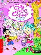 Fee En Herbe T02 Le Cadeau Magique