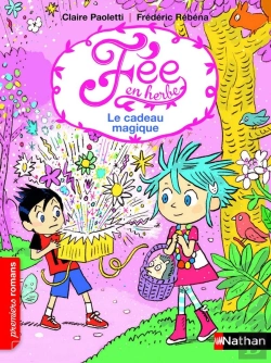 Bertrand.pt - Fee En Herbe T02 Le Cadeau Magique