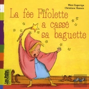 Fee Fifolette A Casse Sa Baguette