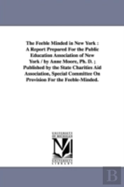 Feeble Minded In New York