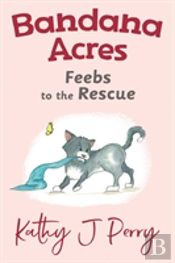 Feebs To The Rescue