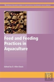 Feed And Feeding Practices In Aquaculture