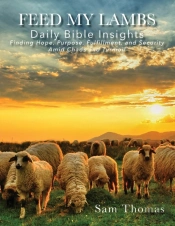 Feed My Lambs: Daily Bible Insights