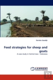 Feed Strategies For Sheep And Goats