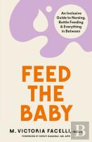 Feed The Baby