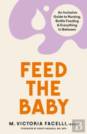 Feed The Baby