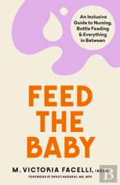 Feed The Baby
