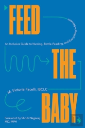 Feed The Baby