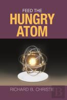 Feed The Hungry Atom
