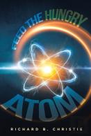 Feed The Hungry Atom