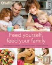 Feed Yourself, Feed Your Family