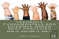 Feedback Fundamentals And Evidence-Based Best Practices
