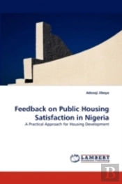 Feedback On Public Housing Satisfaction In Nigeria