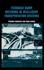 Feedback Ramp Metering In Intelligent Transportation Systems