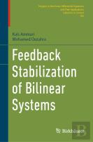 Feedback Stabilization Of Bilinear Systems
