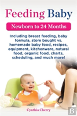 Bertrand.pt - Feeding Baby. Including Breast Feeding, Baby Formula, Store Bought Vs. Homemade Baby Food,  Recipes, Equipment, Kitchenware, Natural Food, Organic Foo