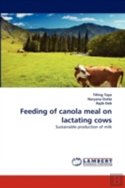 Bertrand.pt - Feeding Of Canola Meal On Lactating Cows