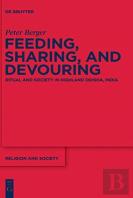 Feeding, Sharing, And Devouring
