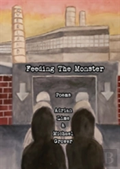 Feeding The Monster