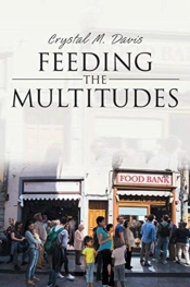Feeding The Multitudes