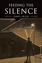 Feeding The Silence