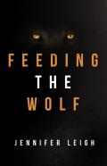 Feeding The Wolf