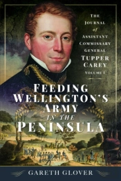 Feeding Wellingtonâ€™S Army In The Peninsula